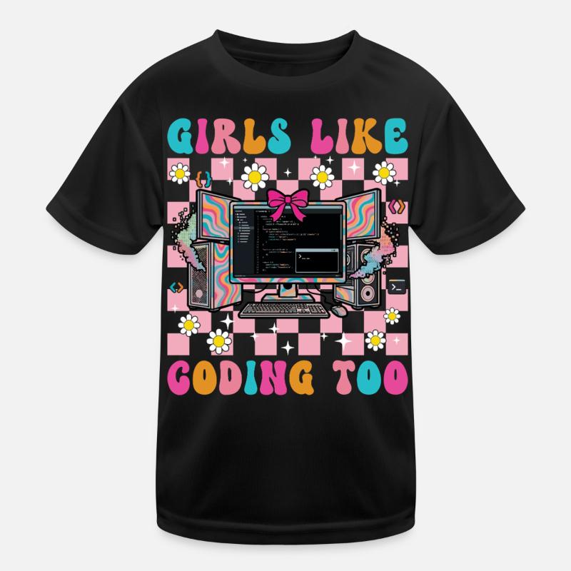 Les filles aiment aussi coder pour les femmes, les filles. T-shirt sport Enfant