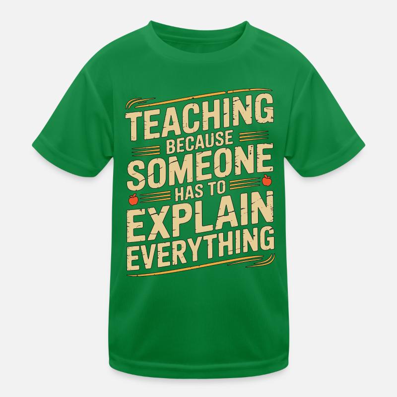 Elementary Teacher Teaching Because School Tutor Kids Functional T-Shirt