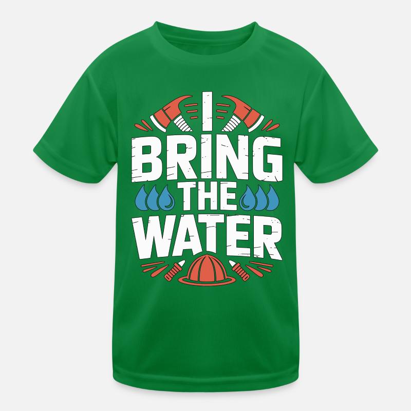 Fire Engineer I Bring The Water Emergency Response Kinder Funktions-T-Shirt
