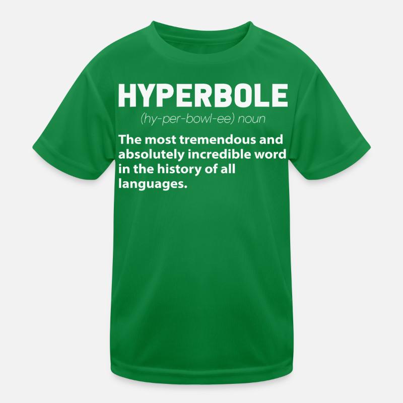 Hyperbole Définition drôle Professeur d’anglais Écrivain T-shirt sport Enfant