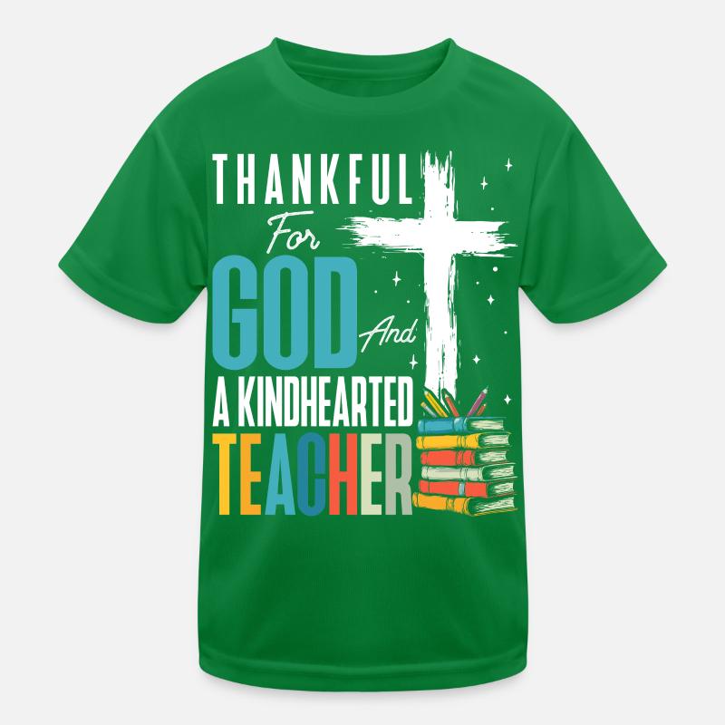 God Teacher Training, Appreciation Teaching Kids Functional T-Shirt