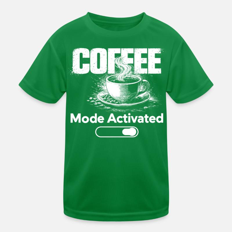 Coffee Mode Activated Shirt Funny Coffee Lover Kinder Funktions-T-Shirt