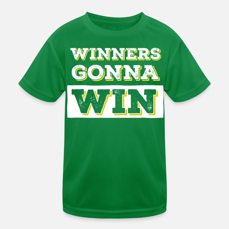 Winners going to Win Bold Typography Kinder Funktions-T-Shirt