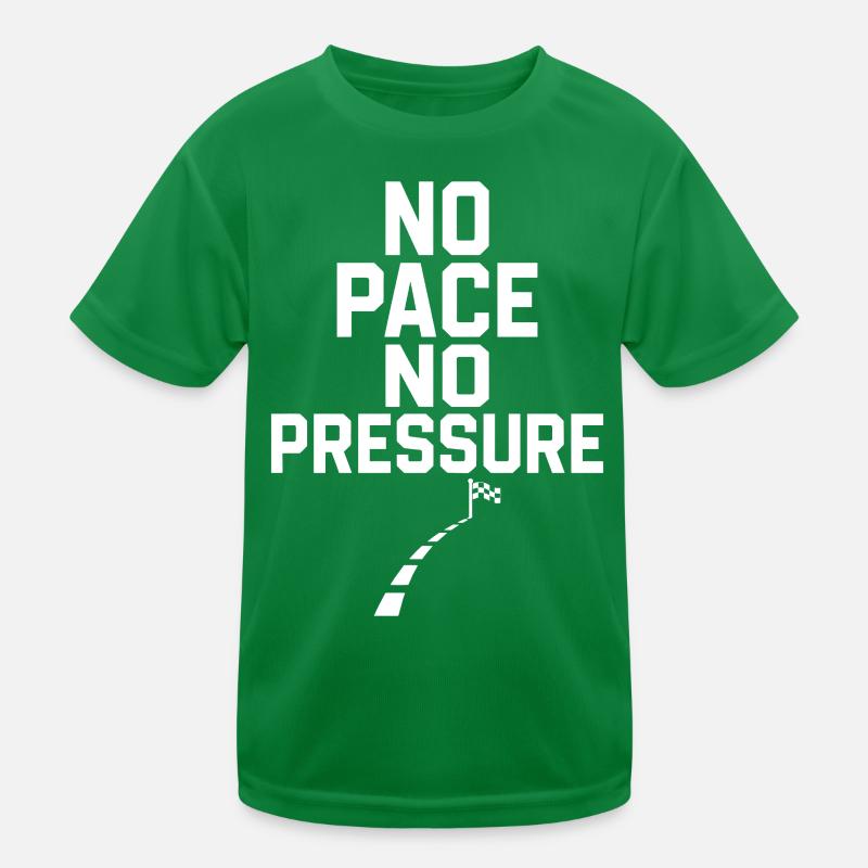 No Pace No Pressure Kids Functional T-Shirt