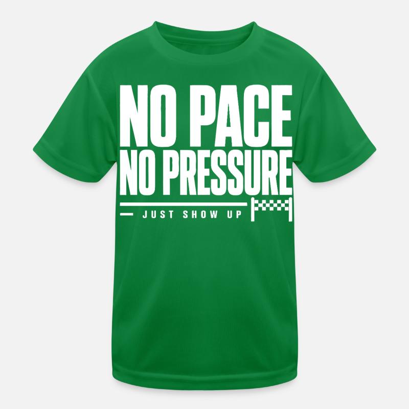 No Pace No Pressure Kids Functional T-Shirt