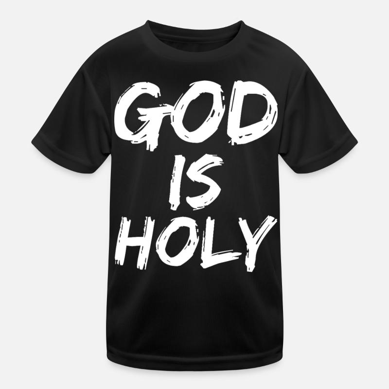 god is holy Kids Functional T-Shirt
