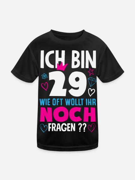 I'm 29 Still Questions Saying - Kids Functional T-Shirt - black - Front