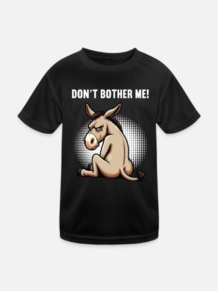 Don't Bother Me Donkey Donkey Donkey Holder Muli - Kids Functional T-Shirt - black - Front