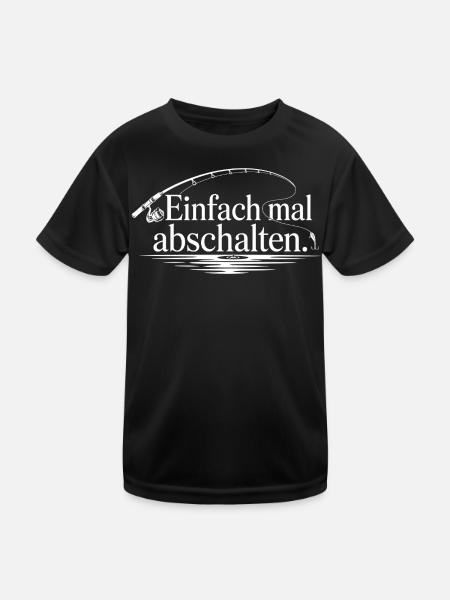 Einfach mal abschalten Angler Spruch Wasser - Kinder Funktions-T-Shirt - Schwarz - Vorne