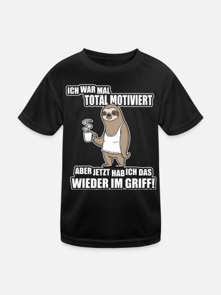 Faultier Spruch – War mal motiviert - Kinder Funktions-T-Shirt - Schwarz - Vorne