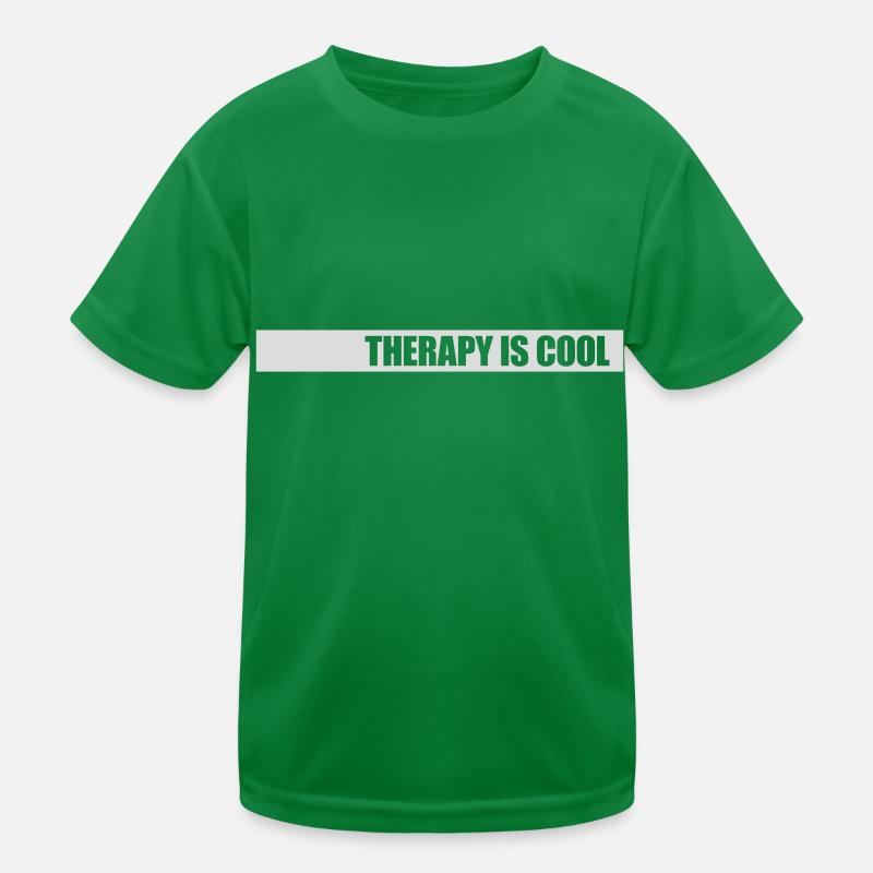 therapy is cool Zitat Kinder Funktions-T-Shirt