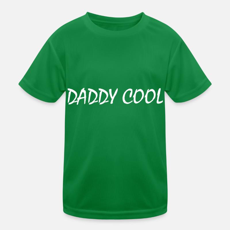 Daddy cool Kinder Funktions-T-Shirt