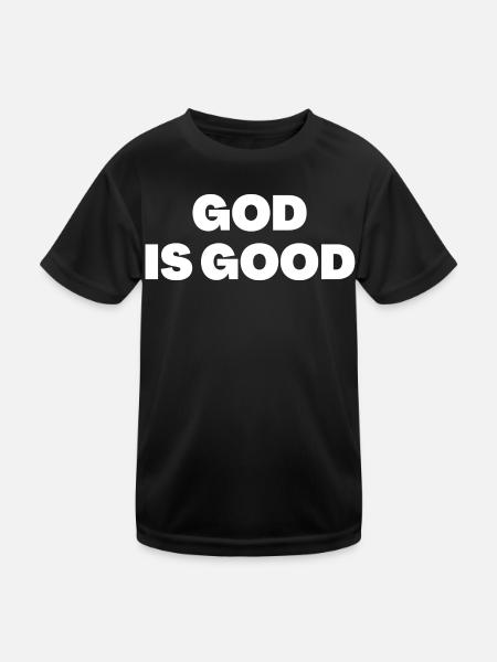 Dieu est bon - Citations chrétiennes - T-shirt sport Enfant - noir - Devant