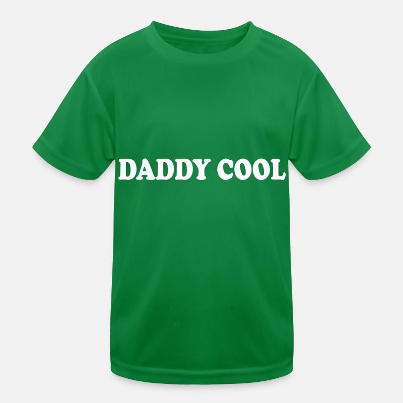 Daddy cool Kinder Funktions-T-Shirt