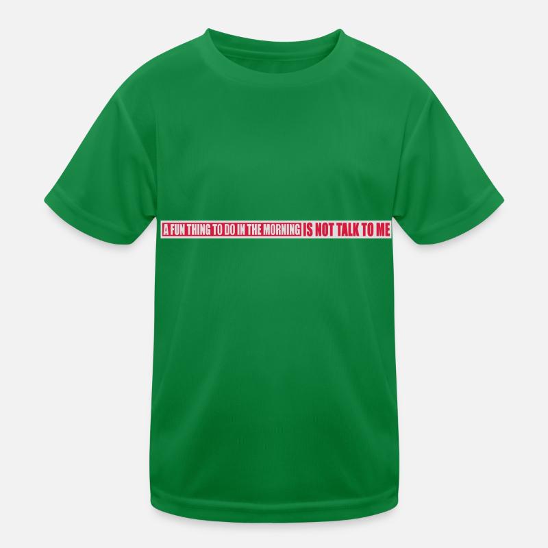 ne me parle pas T-shirt sport Enfant