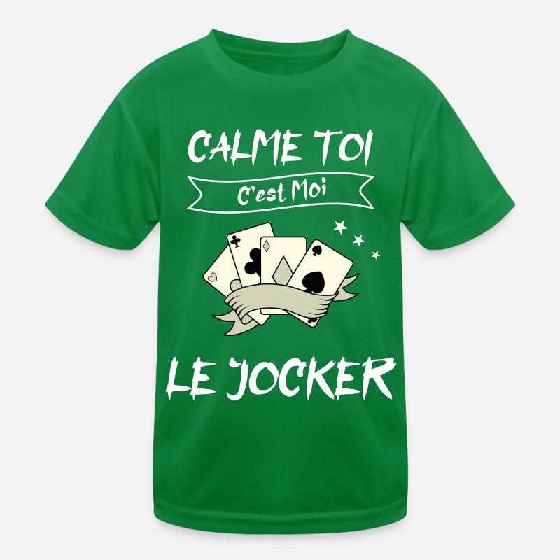 calme toi c'est moi le jocker T-shirt sport Enfant