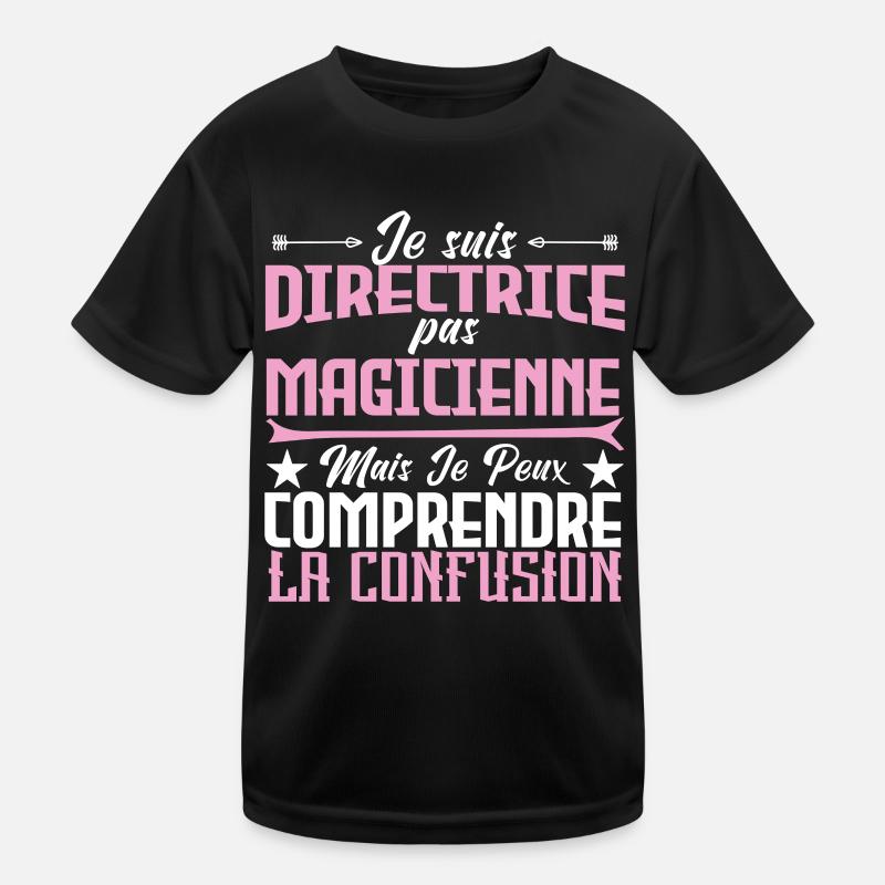 je suis Directrice pas magicien T-shirt sport Enfant