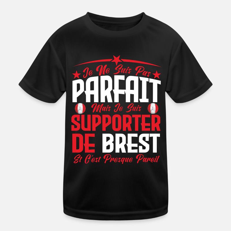 je ne suis pas parfait, supporteur de Brest. T-shirt sport Enfant