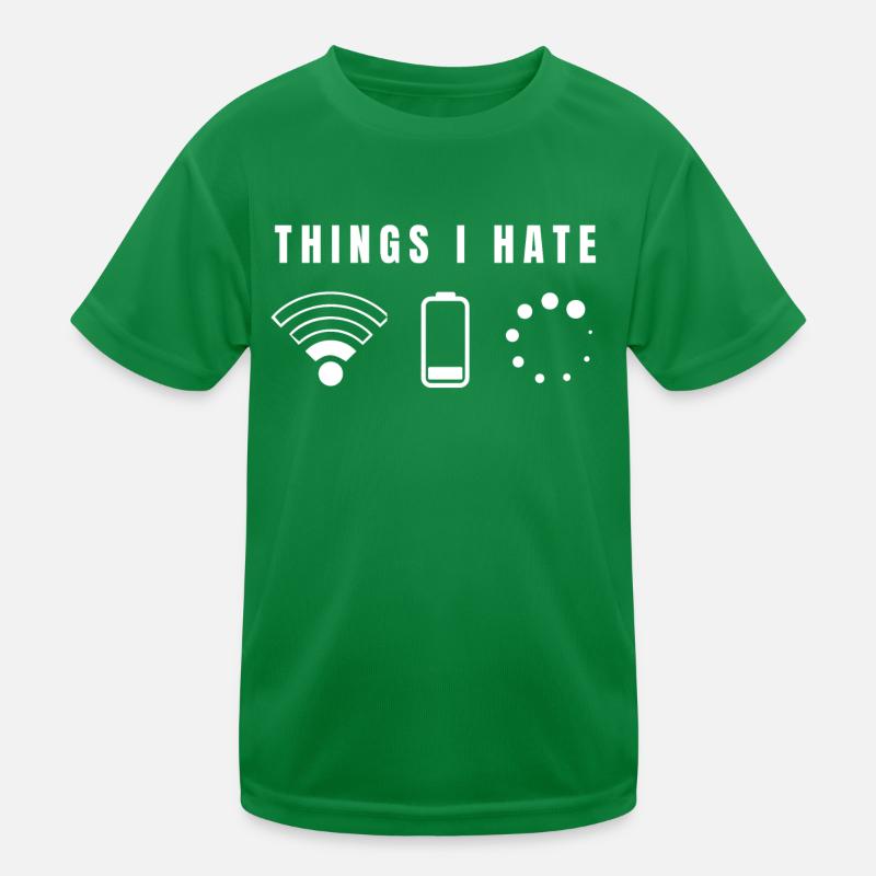 Things I hate - Funshirt Kinder Funktions-T-Shirt