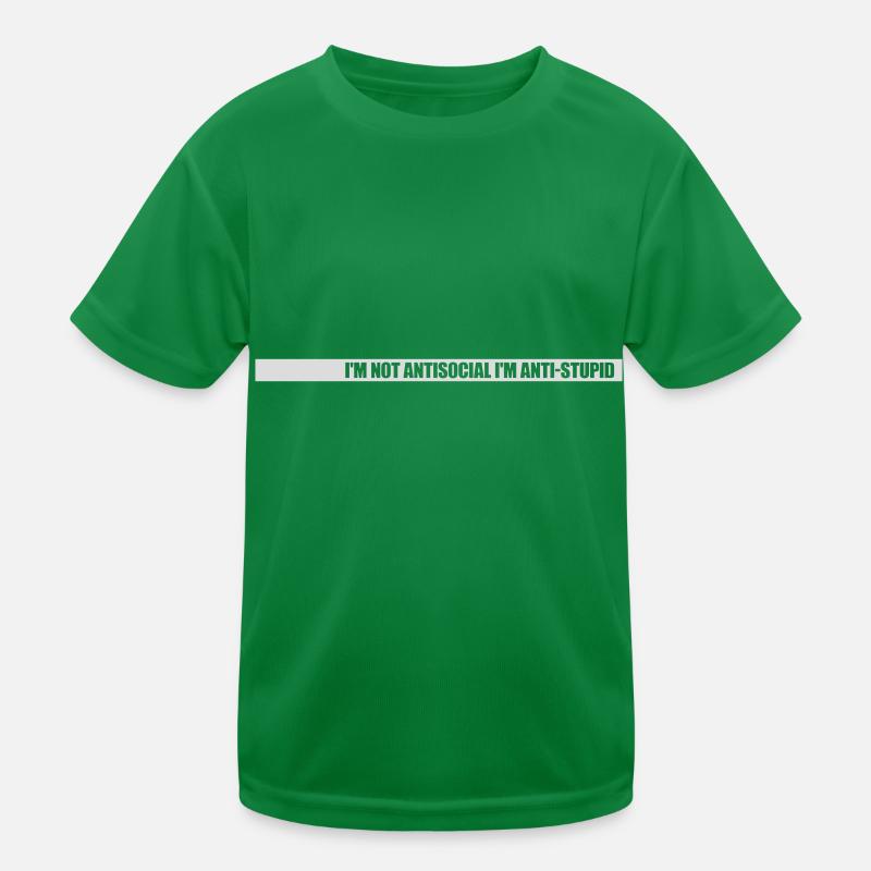 not antisocial anti stupid Kinder Funktions-T-Shirt