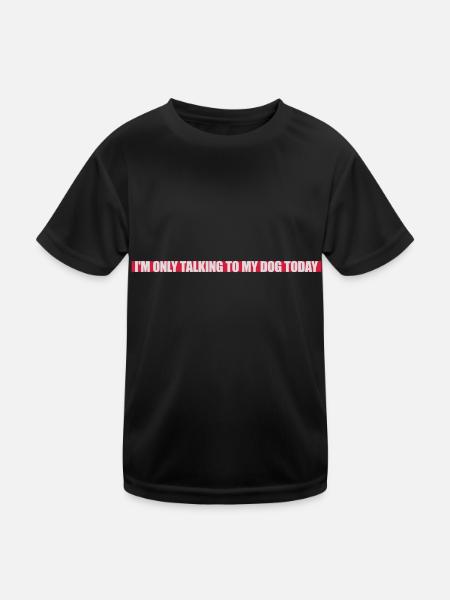 only talking to dog - Kids Functional T-Shirt - black - Front