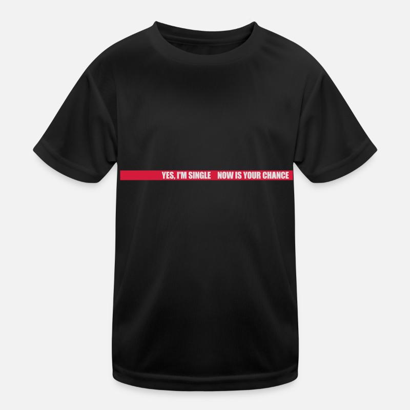 célibataire maintenant votre chance T-shirt sport Enfant