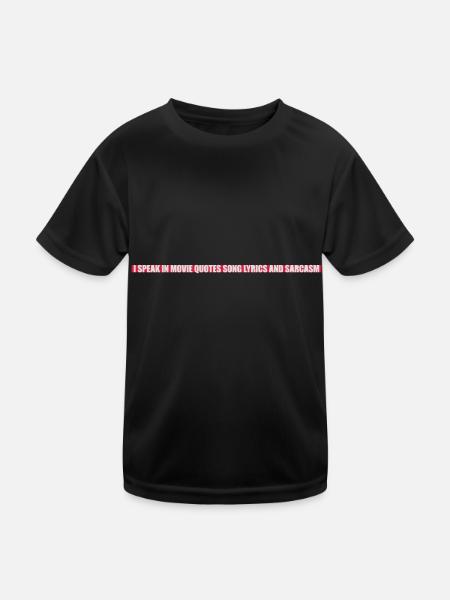 speak lyrics and sarcasm - Kids Functional T-Shirt - black - Front