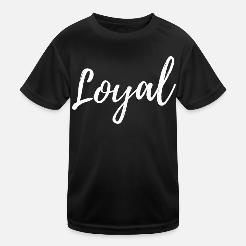 Loyal Loyalty Kids Functional T-Shirt