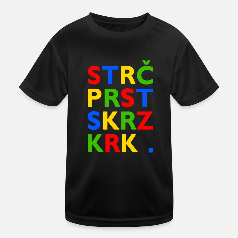 Strč Prst Skrz Krk - Virelangue tchèque T-shirt sport Enfant