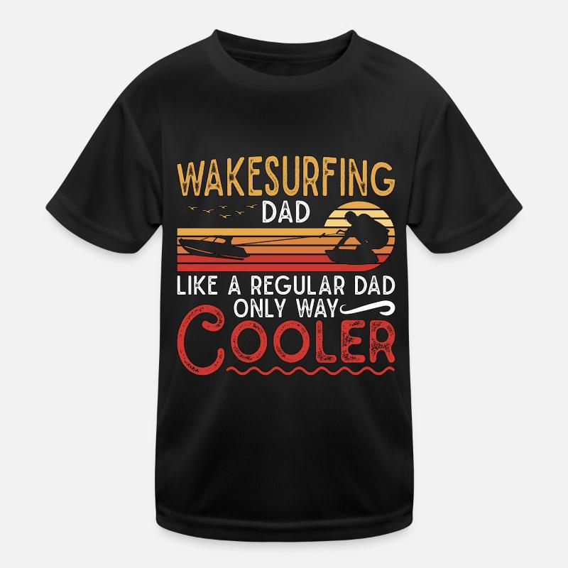 Wakeboarding Wakeboard Wakeboarder Wake Geschenk - Kinder Funktions-T-Shirt - Schwarz