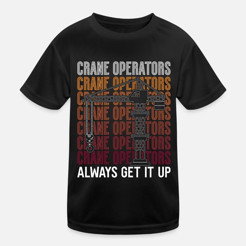 Travailleur de la construction Grue Grutier Conducteur De Grue Cadeau T-shirt sport Enfant