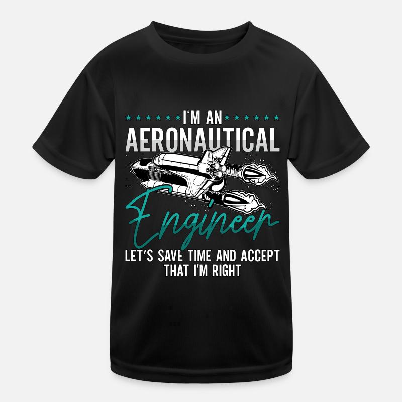Aerospace I'm An Aeronautical Engineer Rocket Kinder Funktions-T-Shirt