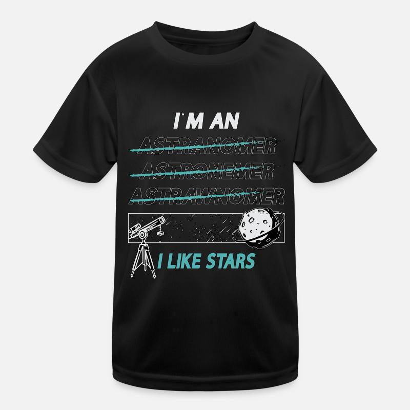 Astronomy I'm An I Like Stars Space Universe Moon Kinder Funktions-T-Shirt