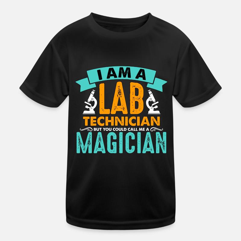 Technicien de laboratoire Je suis un technicien de laboratoire mais un scientifique T-shirt sport Enfant