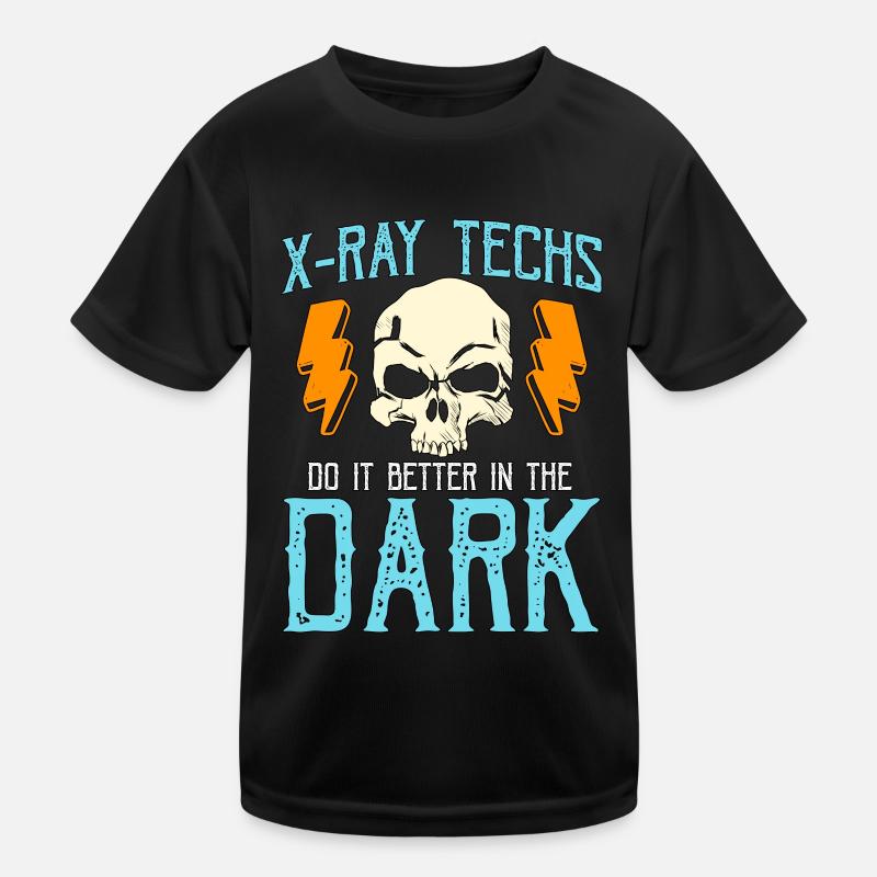 X-Ray Techs Do It Better Skeleton X-ray Technician Kids Functional T-Shirt