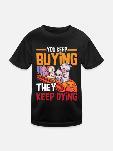 Véganisme Vous continuez à acheter Droits des animaux Vegan Lover - T-shirt sport Enfant - noir - Devant