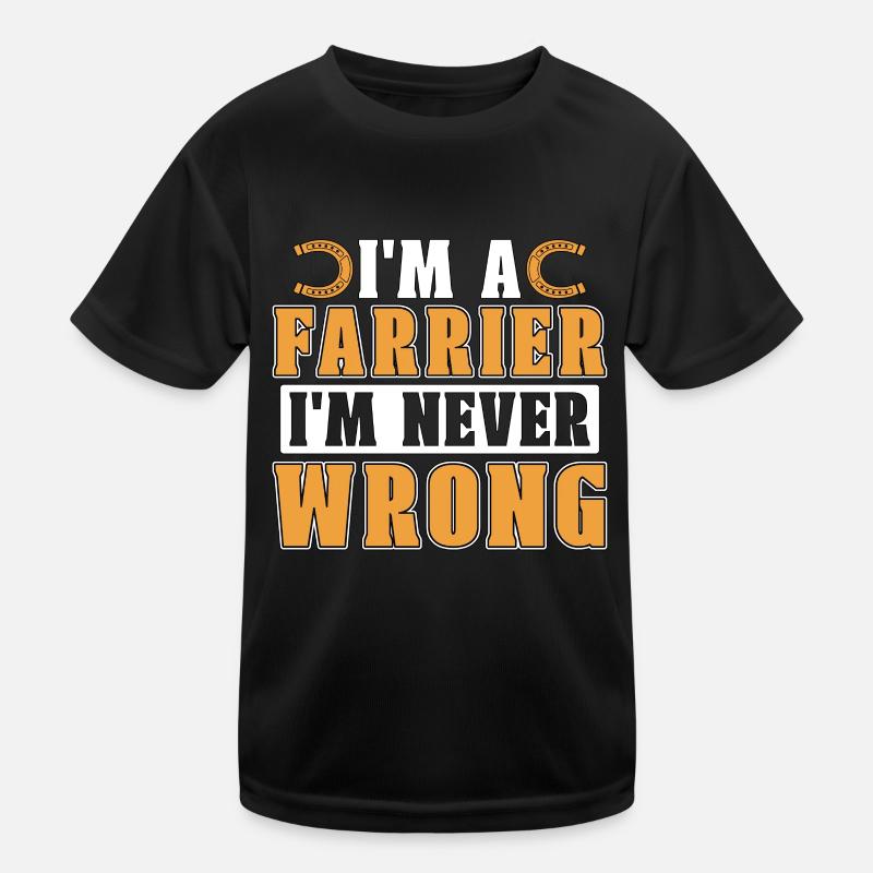 Farrier I'm A Farrier Metalwork Forging Horseshoe Kids Functional T-Shirt