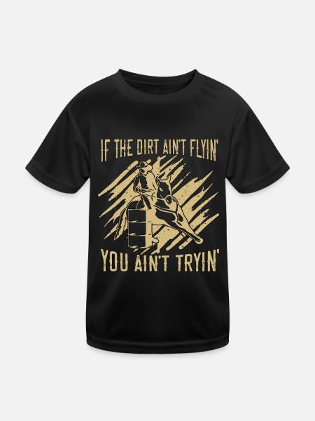 Horse Racing If The Dirt Ain't Equine Horse Racer - Kinder Funktions-T-Shirt - Schwarz - Vorne