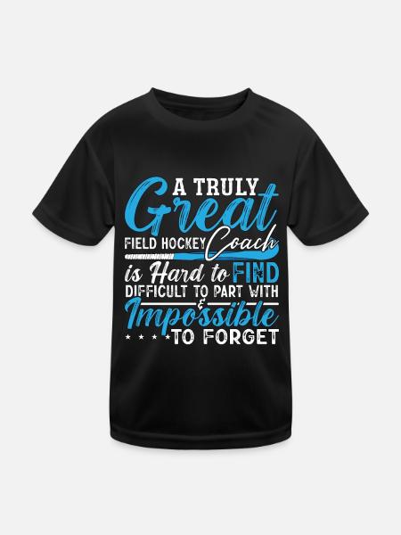 Field Hockey A Truly Great Field Hockey Goalkeeper - Kids Functional T-Shirt - black - Front