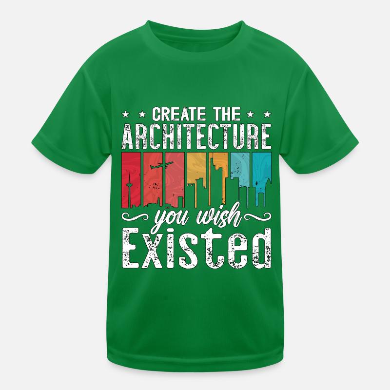 Create The Architecture Retro Builder Architecture Kinder Funktions-T-Shirt