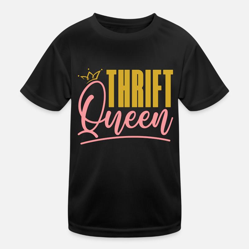 Thrift Shopping Thrift Queen Second Hand Thrifter Kinder Funktions-T-Shirt