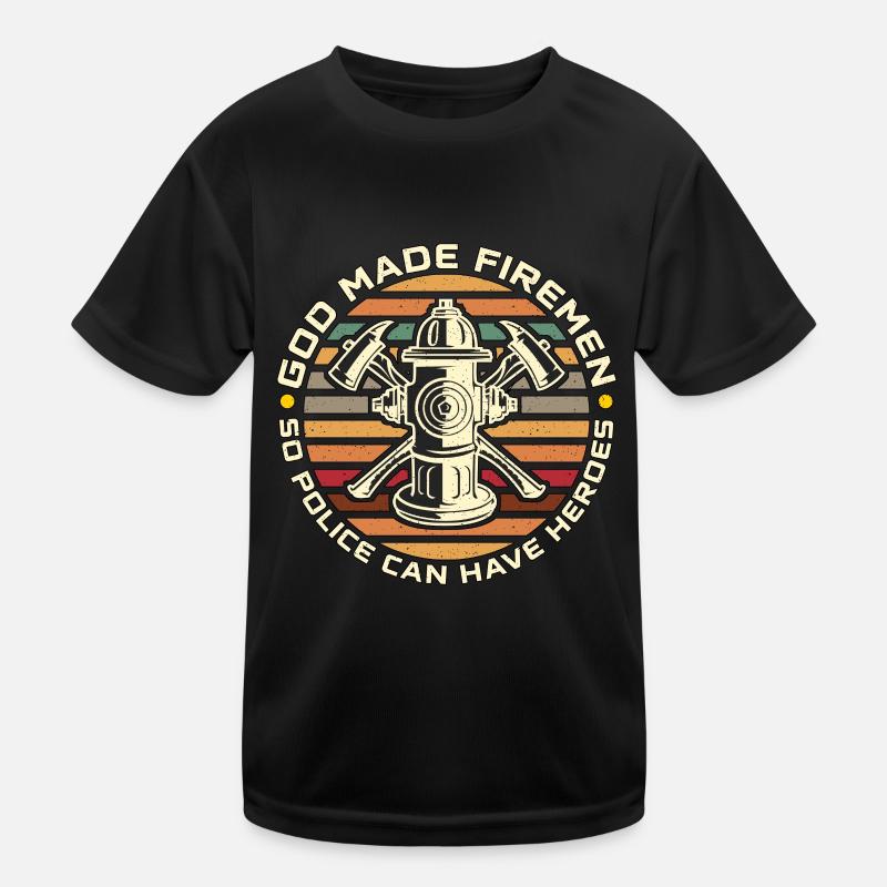 Chief Firefighter God Made Firemen So Fire Service Kids Functional T-Shirt