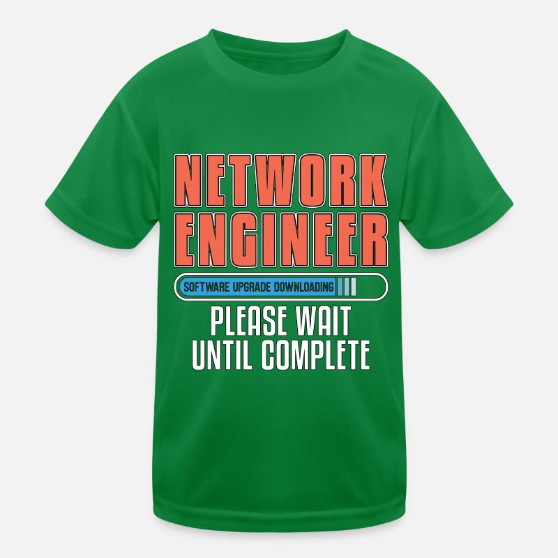 Network Engineer Software Upgrade Computer Science Kinder Funktions-T-Shirt