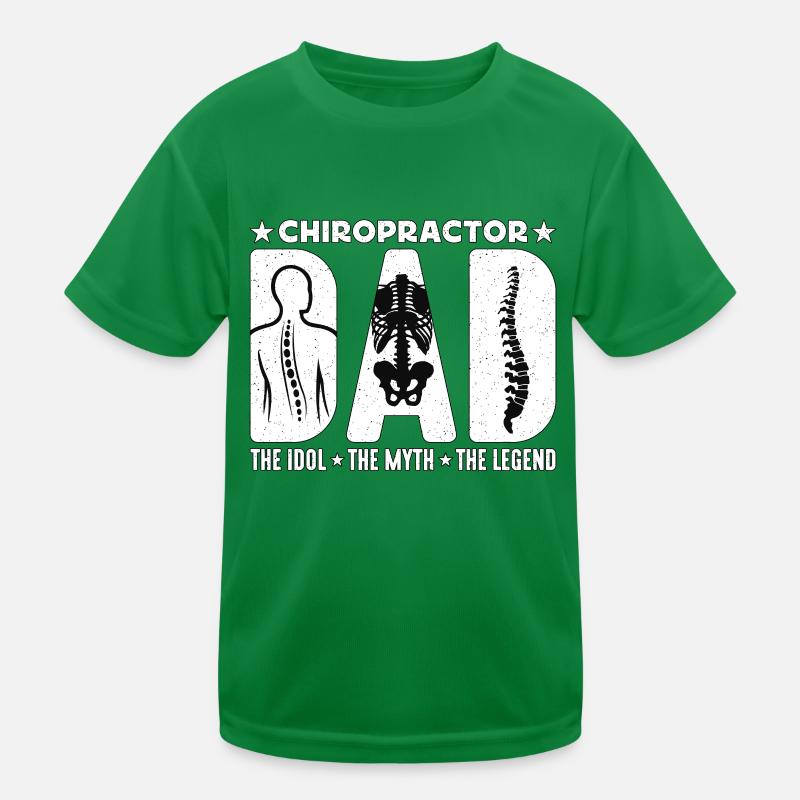 Chiropractor Dad The Idol Osteopath Chiropractors Kids Functional T-Shirt