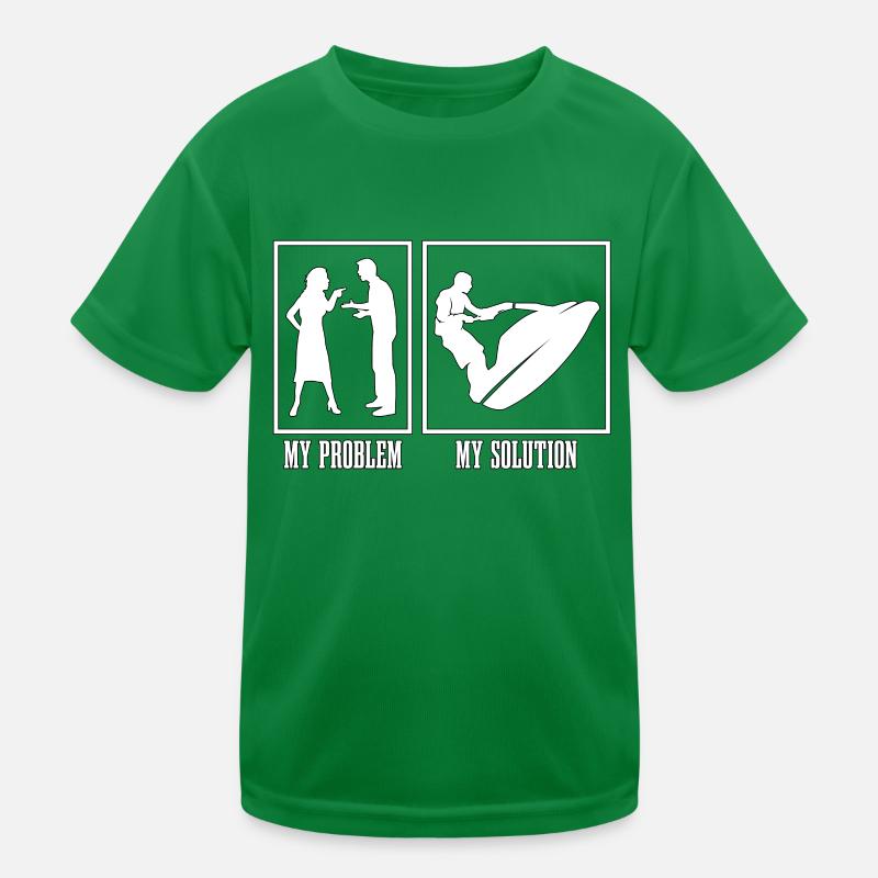 Jet Skier My Problem My Solution Pictogram Dad Mom Kids Functional T-Shirt