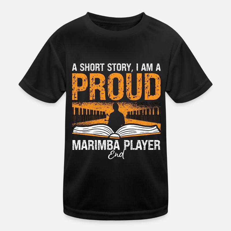 Marimba Player A Short Story I Am A Marimba Lover Kinder Funktions-T-Shirt