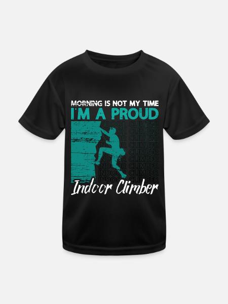 Indoor Climbing Morning Is Not My Time Bouldering - Kids Functional T-Shirt - black - Front