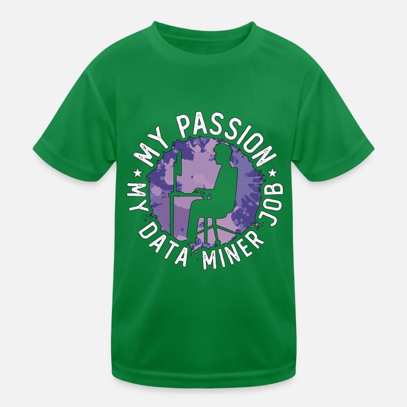 Data Miner My Passion My Data Computer Engineering Kinder Funktions-T-Shirt