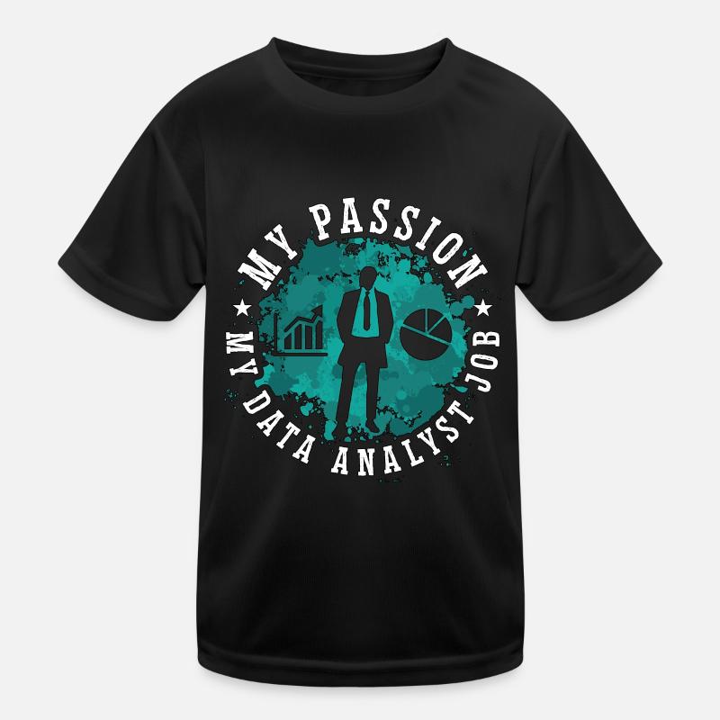 Data Analyst My Passion My Data Computer Science T-shirt sport Enfant