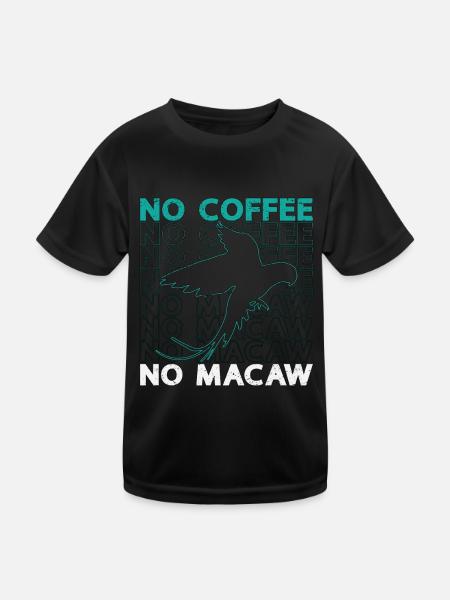 Macaw Lover No Coffee No Ornithology Coffee Lover - Kids Functional T-Shirt - black - Front